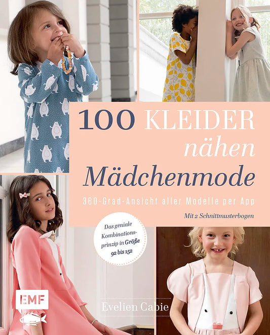 100 Kleider nähen - Mädchenmode