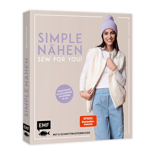 simple NÄHEN - Sew for you! Praktische Alltagsmode in Grösse 34-50